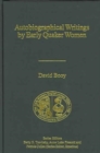 Autobiographical Writings by Early Quaker Women - Book
