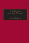 The Sacred and the Profane : Contemporary Demands on Hermeneutics - Book