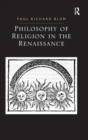 Philosophy of Religion in the Renaissance - Book