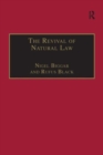 The Revival of Natural Law : Philosophical, Theological and Ethical Responses to the Finnis-Grisez School - Book