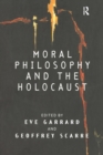 Moral Philosophy and the Holocaust - Book