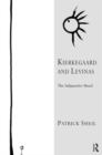 Kierkegaard and Levinas : The Subjunctive Mood - Book