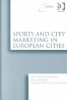 Sports and City Marketing in European Cities - Book