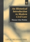 An Historical Introduction to Modern Civil Law - Book