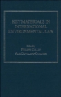 Key Materials in International Environmental Law - Book