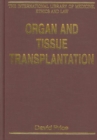 Organ and Tissue Transplantation - Book