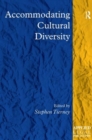 Accommodating Cultural Diversity - Book