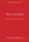 Ars antiqua : Organum, Conductus, Motet - Book