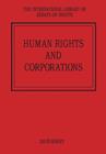 Human Rights and Corporations - Book