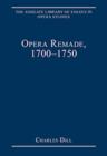 Opera Remade, 1700-1750 - Book