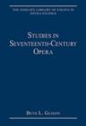 Studies in Seventeenth-Century Opera - Book