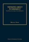 Thinking about Punishment : Penal Policy Across Space, Time and Discipline - Book