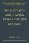 Globalization and Common Responsibilities of States - Book