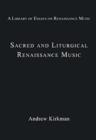 Sacred and Liturgical Renaissance Music - Book