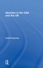 Abortion in the USA and the UK - Book