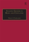 Staging Gender in Behn and Centlivre : Women's Comedy and the Theatre - Book