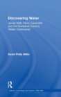 Discovering Water : James Watt, Henry Cavendish and the Nineteenth-Century 'Water Controversy' - Book