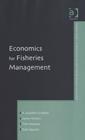 Economics for Fisheries Management - Book