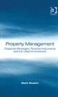 Property Management : Corporate Strategies, Financial Instruments and the Urban Environment - Book