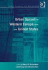 Urban Sprawl in Western Europe and the United States - Book