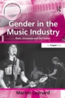 Gender in the Music Industry : Rock, Discourse and Girl Power - Book