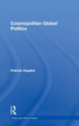 Cosmopolitan Global Politics - Book