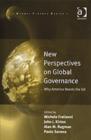 New Perspectives on Global Governance : Why America Needs the G8 - Book
