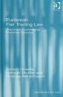 European Fair Trading Law : The Unfair Commercial Practices Directive - Book