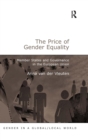 The Price of Gender Equality : Member States and Governance in the European Union - Book