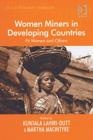 Women Miners in Developing Countries : Pit Women and Others - Book