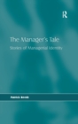 The Manager's Tale : Stories of Managerial Identity - Book