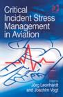 Critical Incident Stress Management in Aviation - Book