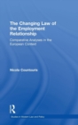 The Changing Law of the Employment Relationship : Comparative Analyses in the European Context - Book