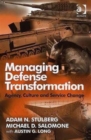 Managing Defense Transformation : Agency, Culture and Service Change - Book