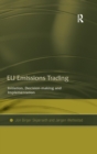 EU Emissions Trading : Initiation, Decision-making and Implementation - Book