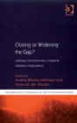 Closing or Widening the Gap? : Legitimacy and Democracy in Regional Integration Organizations - Book