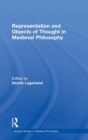 Representation and Objects of Thought in Medieval Philosophy - Book