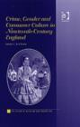 Crime, Gender and Consumer Culture in Nineteenth-Century England - Book