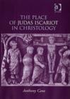 The Place of Judas Iscariot in Christology - Book