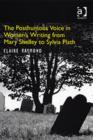 The Posthumous Voice in Women's Writing from Mary Shelley to Sylvia Plath - Book