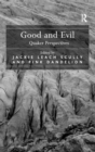 Good and Evil : Quaker Perspectives - Book