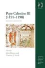 Pope Celestine III (1191-1198) : Diplomat and Pastor - Book