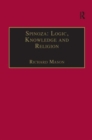 Spinoza: Logic, Knowledge and Religion - Book