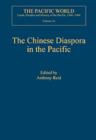 The Chinese Diaspora in the Pacific - Book