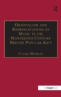 Orientalism and Representations of Music in the Nineteenth-Century British Popular Arts - Book
