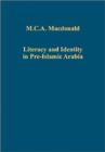 Literacy and Identity in Pre-Islamic Arabia - Book