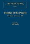 Peoples of the Pacific : The History of Oceania to 1870 - Book