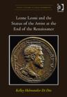 Leone Leoni and the Status of the Artist at the End of the Renaissance - Book