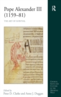 Pope Alexander III (1159–81) : The Art of Survival - Book