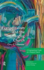 Evangelicalism and the Emerging Church : A Congregational Study of a Vineyard Church - Book